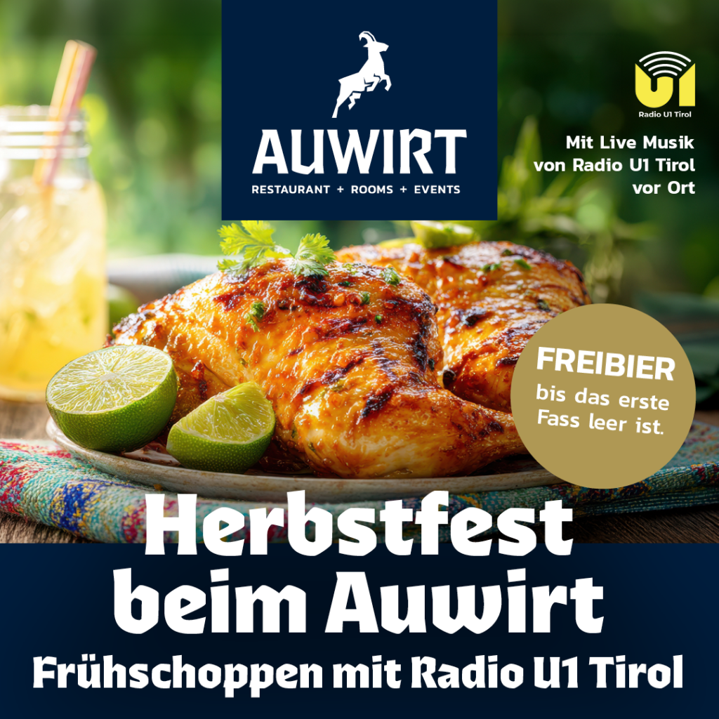 Frühschoppen mit Radio U1 Tirol beim Auwirt mit Freibier